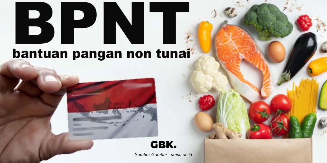Bantuan Pangan Non Tunai pemerintah tahun 2025