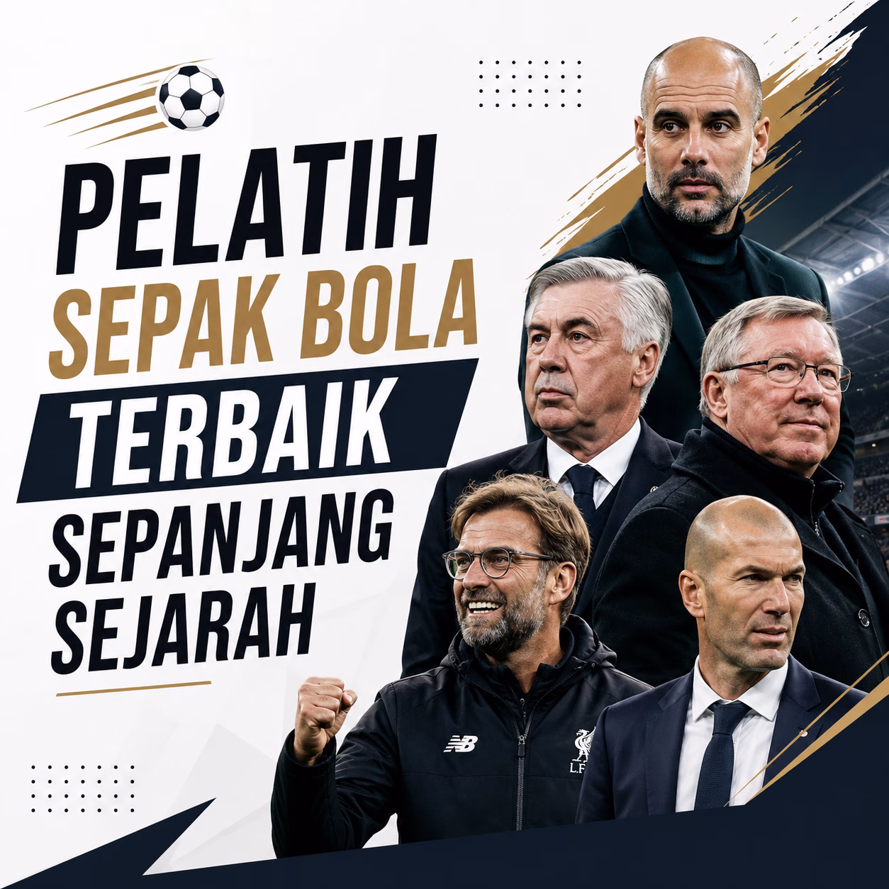 Pelatih Sepak Bola Terbaik Sepanjang Sejarah