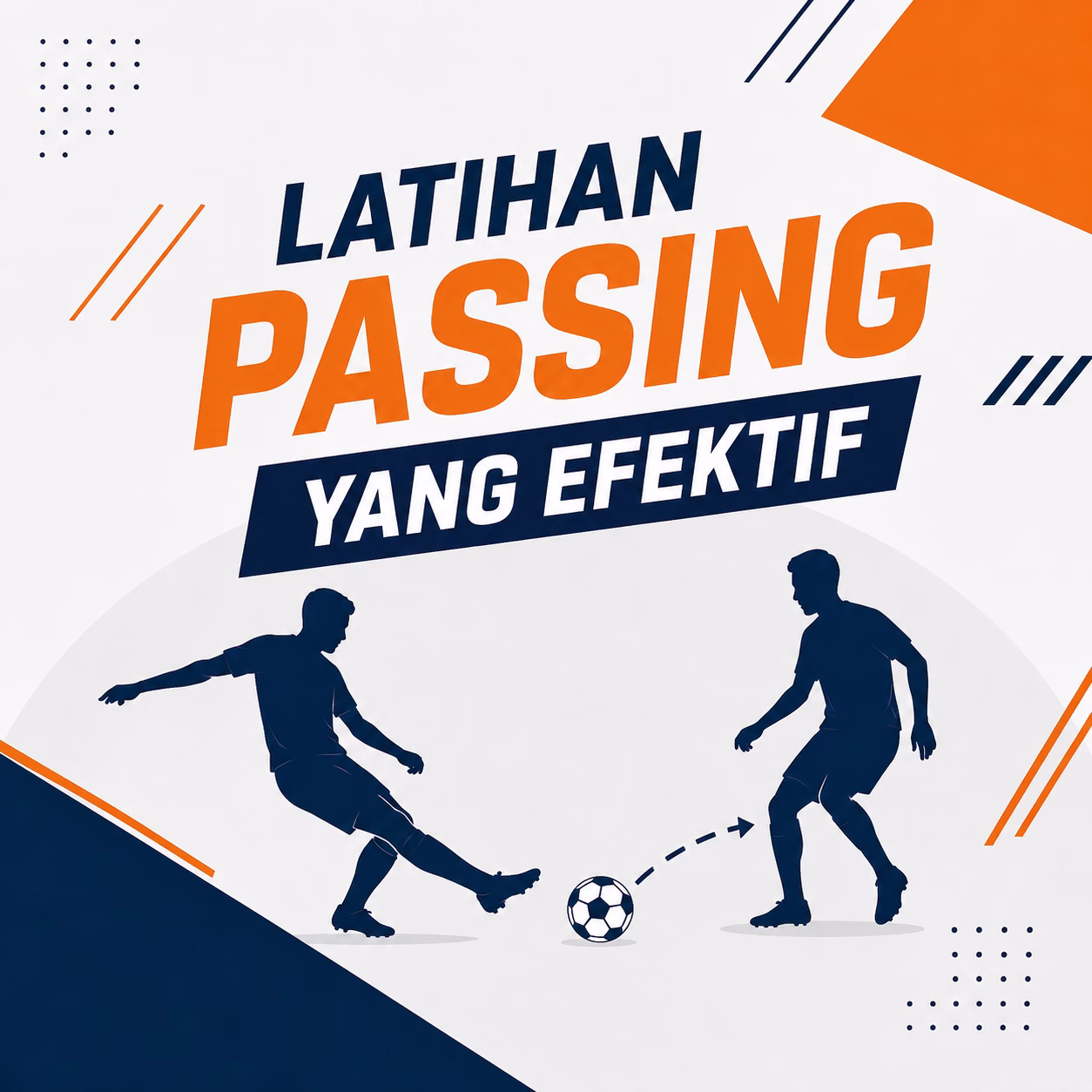 Latihan Passing yang Efektif
