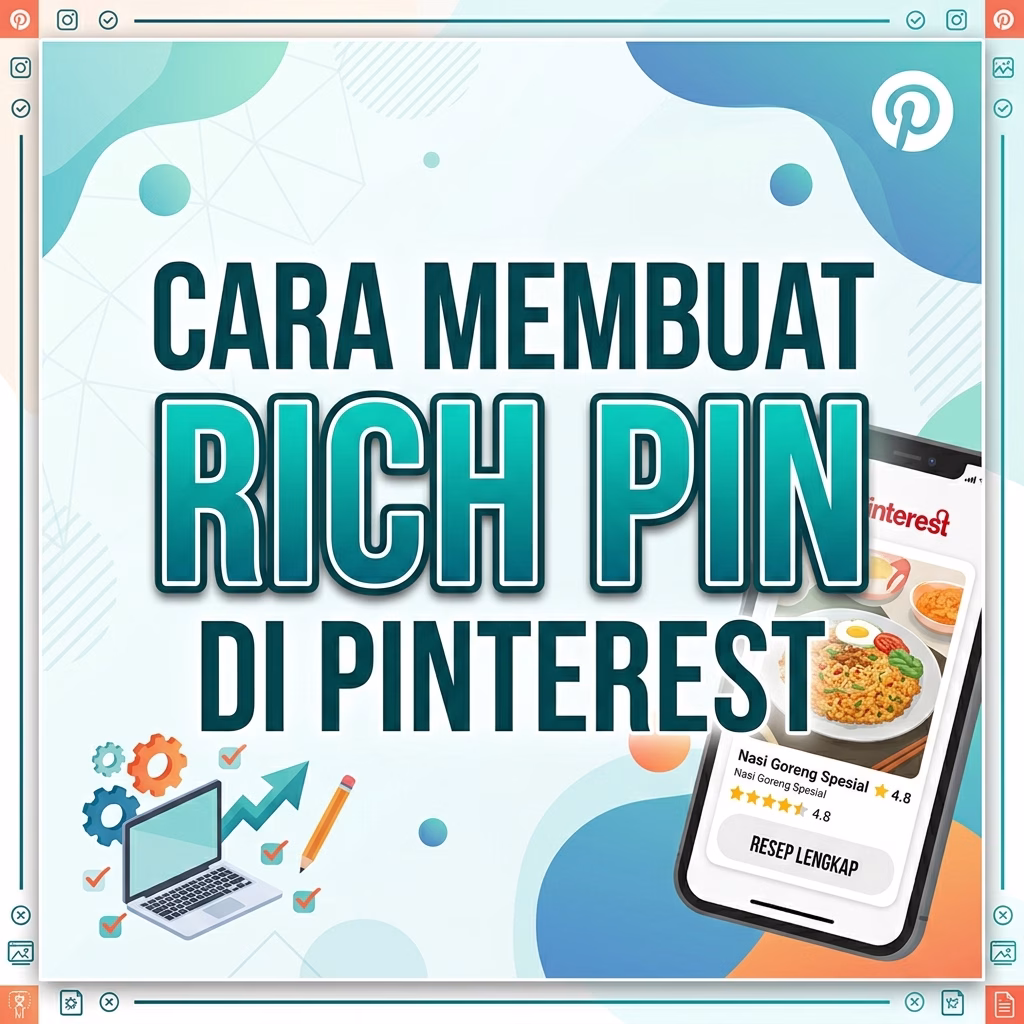 Cara Membuat Rich Pin di Pinterest