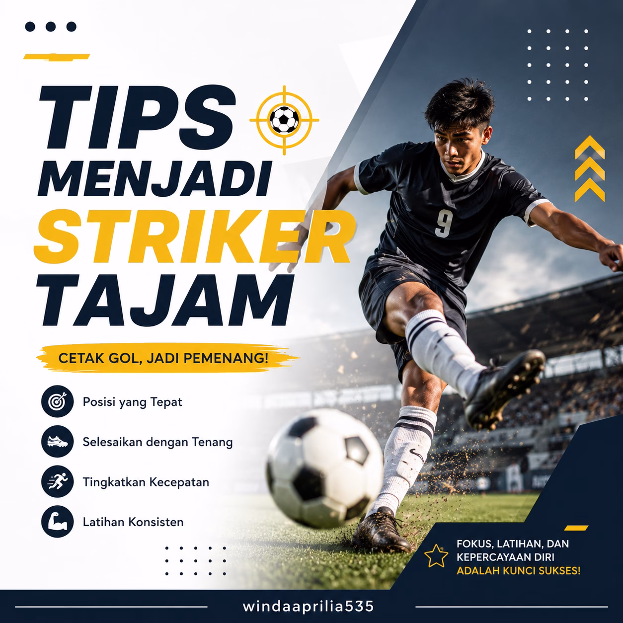 Tips Menjadi Striker Tajam